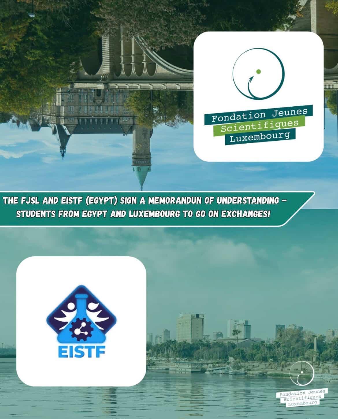 You are currently viewing memorandum of understanding for student exchange between the Luxembourg Science Fair and the Egypt International Science and Technology Fair.